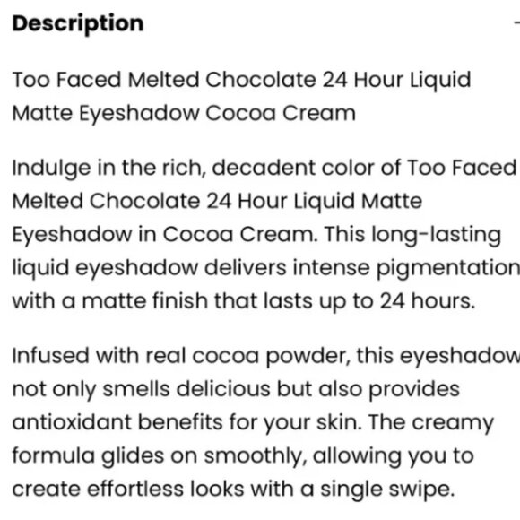 Too Faced Melted Chocolate 24 Hour Liquid Matte Eyeshadow Cocoa Cream🆕⌚📦🏃💨🚚 - Picture 4 of 9
